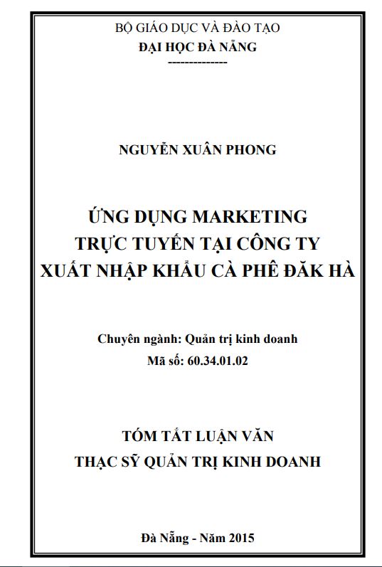 Tóm tắt luận văn thạc sĩ: Ứng dụng Marketing trực tuyến để phát triển thương hiệu cà phê Đăk Hà