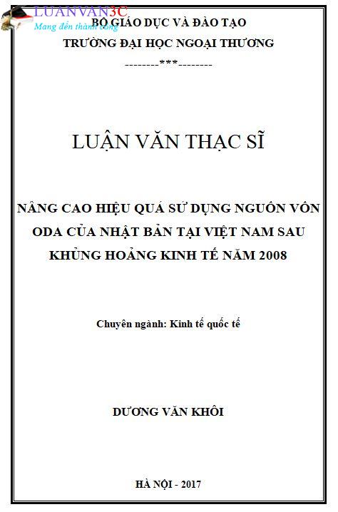 luận văn Nâng cao hiệu quả sử dụng nguồn vốn ODA của Nhật Bản tại Việt Nam sau khủng hoảng kinh tế năm 2008
